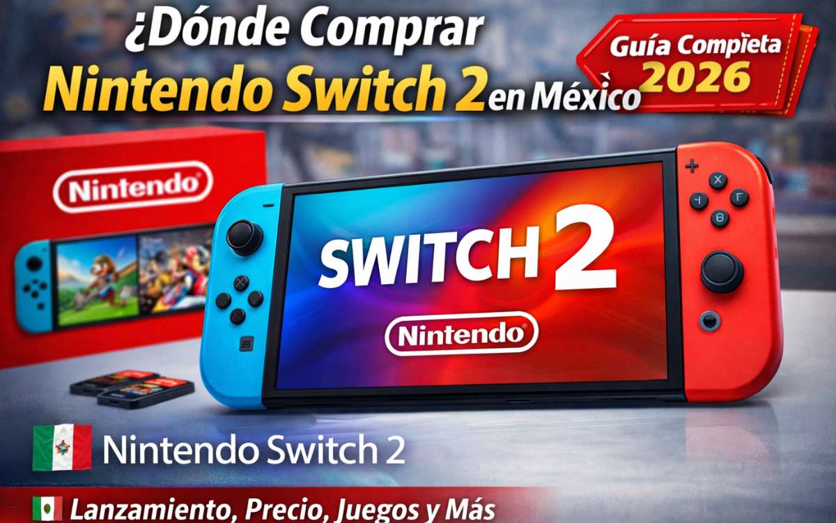 Dónde Comprar Nintendo Switch 2 en México